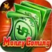 money coming Game